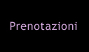 PRENOTAZIONI - Boccaccio Club
