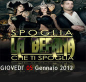 PHOTOGALLERY - SPOGLIA LA BEFANA CHE TI SPOGLIA - 05/01/2012 - Boccaccio Club