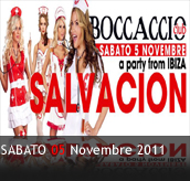 PHOTOGALLERY - SALVACION a Party from Ibiza - 05/11/2011 - Boccaccio Club