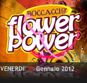 PHOTOGALLERY - FLOWER POWER - 20/01/2012 - Boccaccio Club