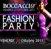 PHOTOGALLERY - FASHION PARTY - 21/10/2011 - Boccaccio Club
