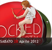 PHOTOGALLERY - LOCKED PARTY - 28/04/2012 - Boccaccio Club