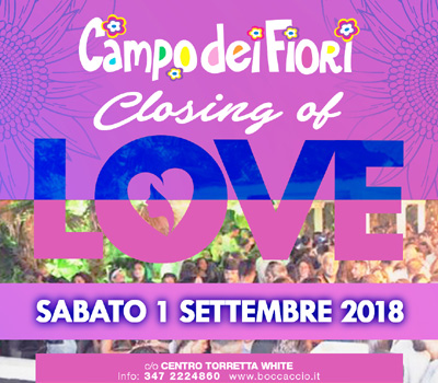 Campo dei Fiori - CLOSING OF LOVE - Boccaccio Club