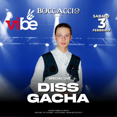 VIBE-DISS GACHA - Boccaccio Club