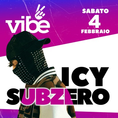 VIBE-ICY SUBZERO - Boccaccio Club