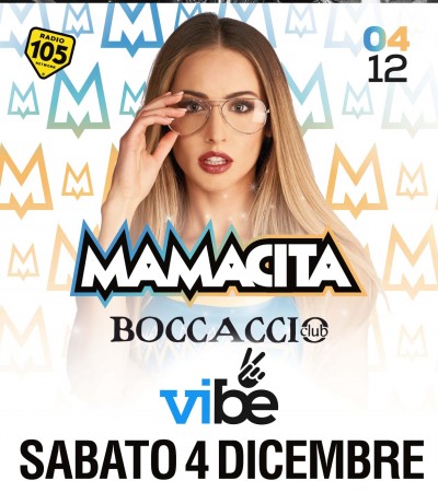 VIBE - MAMACITA - Boccaccio Club