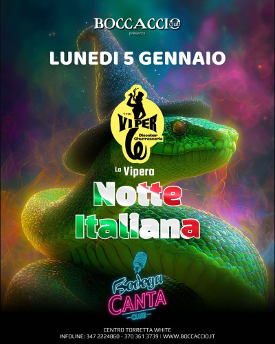 VIPERA - NOTTE ITALIANA - Boccaccio Club