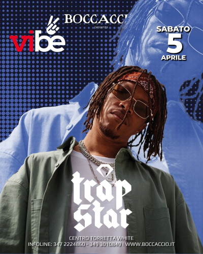VIBE-TRAP STAR - Boccaccio Club