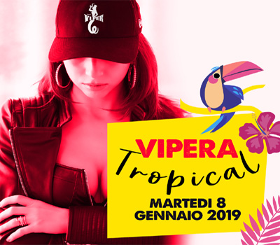 VIPERA - TROPICAL - Boccaccio Club