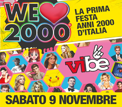 VIBE - WE LOVE 2000 - Boccaccio Club