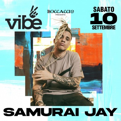 VIBE- SAMURAI - Boccaccio Club
