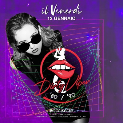DIRTY VIPER - IL VENERDI' DELLA VIPERA - Boccaccio Club