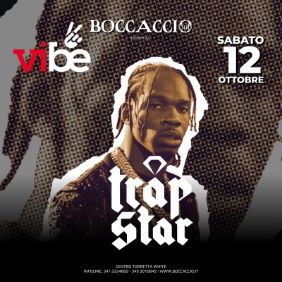 VIBE-TRAP STAR - Boccaccio Club