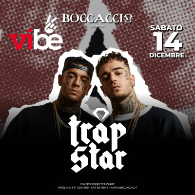 VIBE-TRAP STAR - Boccaccio Club