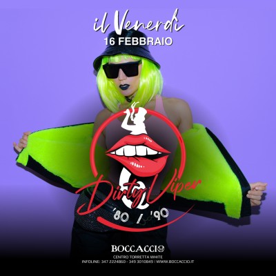DIRTY VIPER - IL VENERDI' DELLA VIPERA - Boccaccio Club