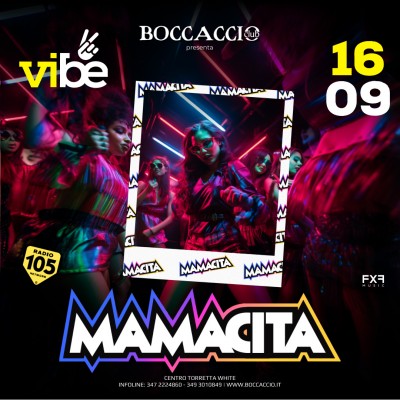 VIBE-MAMACITA - Boccaccio Club