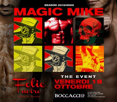 FOLIE NOIRE - MAGIC MIKE - Boccaccio Club