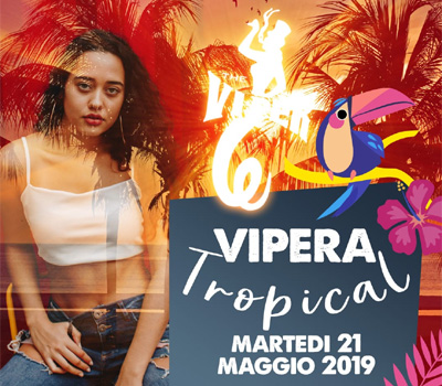 VIPERA - TROPICAL - Boccaccio Club