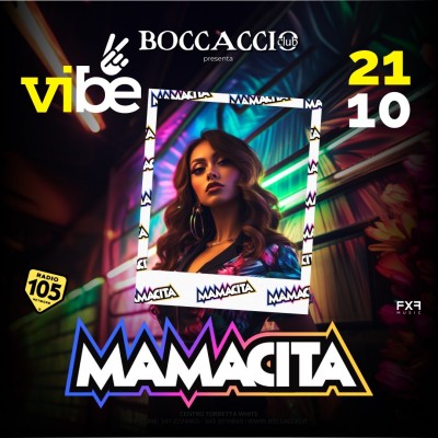 VIBE-MAMACITA - Boccaccio Club