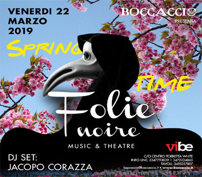 FOLIE NOIRE - SPRING TIME - Boccaccio Club