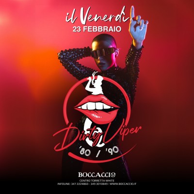 DIRTY VIPER - IL VENERDI' DELLA VIPERA - Boccaccio Club