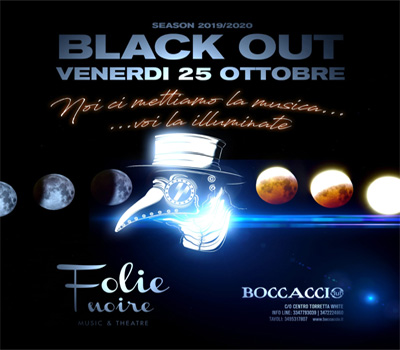 FOLIE NOIRE - BLACK OUT - Boccaccio Club