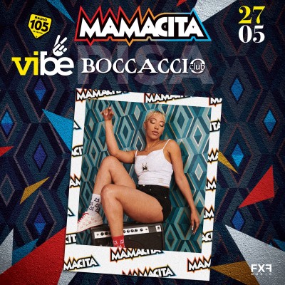 VIBE-MAMACITA - Boccaccio Club