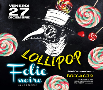 FOLIE NOIRE - LOLLIPOP - Boccaccio Club