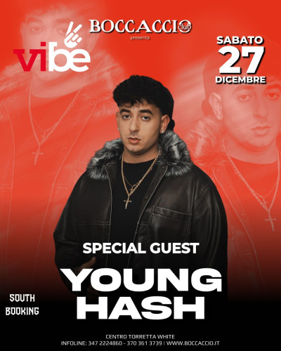 VIBE - YOUNG HASH - Boccaccio Club