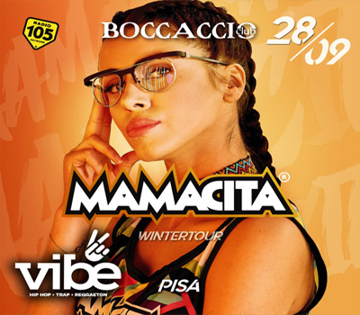 VIBE - MAMACITA - Boccaccio Club