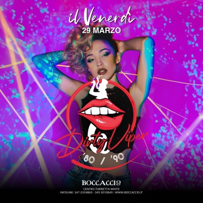 DIRTY VIPER - IL VENERDI' DELLA VIPERA - Boccaccio Club