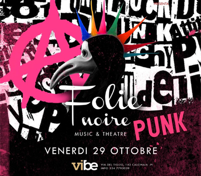 FOLIE NOIRE - PUNK - Boccaccio Club