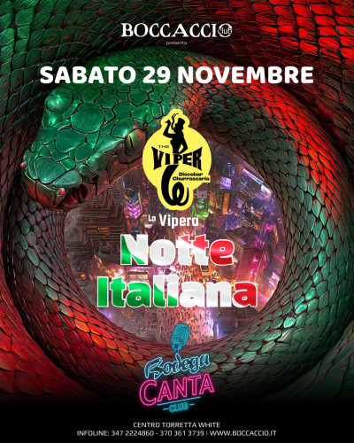 VIPERA - NOTTE ITALIANA - Boccaccio Club