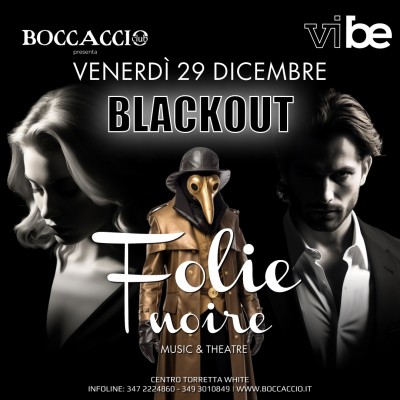 FOLIE NOIRE - Boccaccio Club