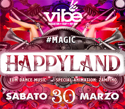 VIBE - HAPPYLAND - Boccaccio Club