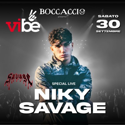 VIBE-NIKY SAVAGE - Boccaccio Club