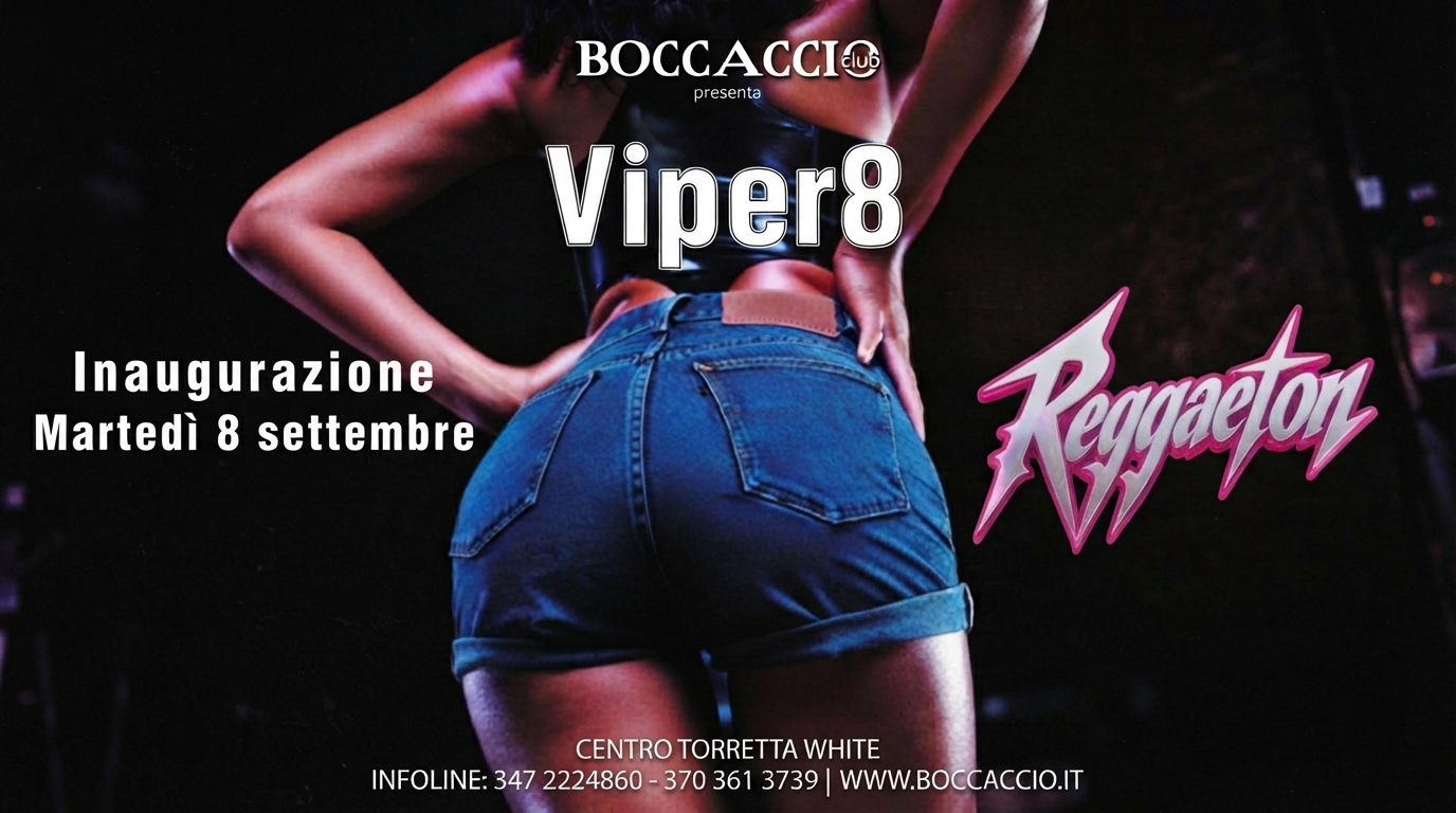 VIPER8 - REGGAETON - INAUGURAZIONE