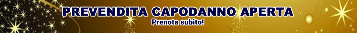 PREVENDITA CAPODANNO 2025